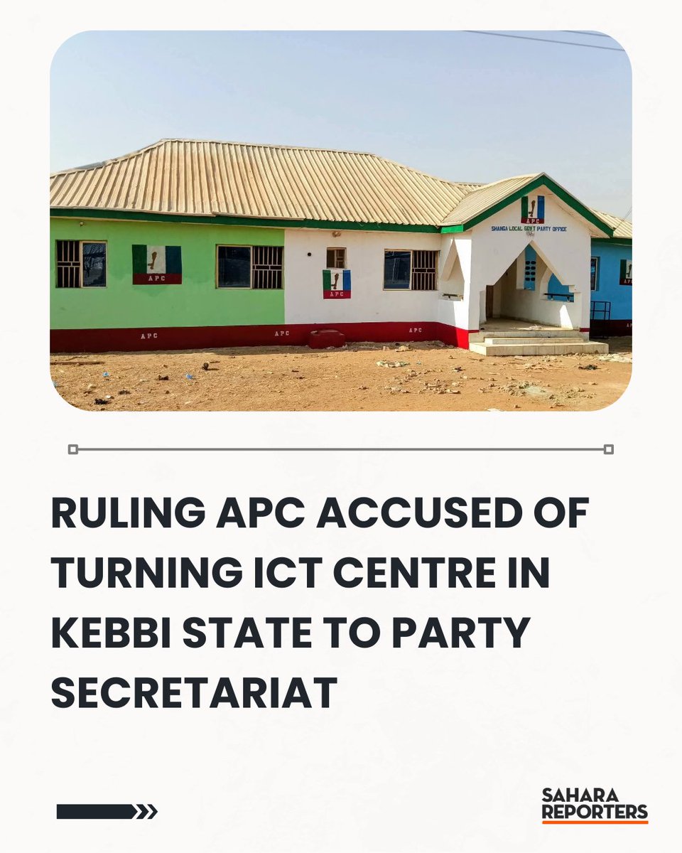 Ruling APC Accused Of Turning ICT Centre In Kebbi State To Party Secretariat | Sahara Reporters    bit.ly/4rmqGvo