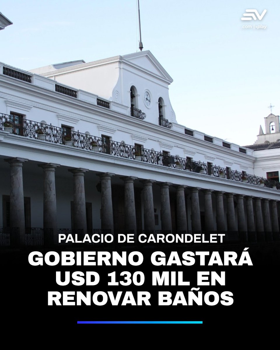 📢 La Presidencia de la República autorizó el uso de recursos públicos por USD 130 317 para la renovación de tres baños en el Palacio de Carondelet. 👉 bit.ly/3ZzNpbd