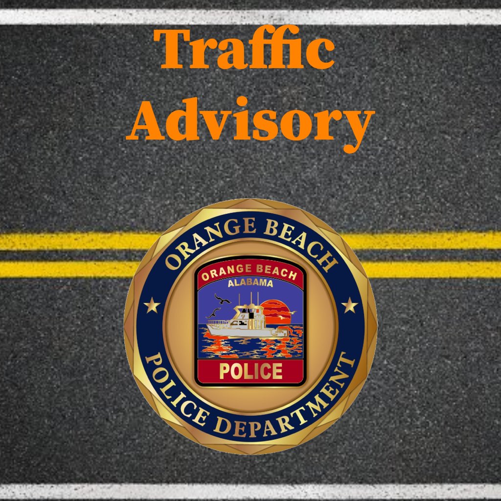 orangebeachpd's tweet photo. Traffic Advisory - Perdido Beach Blvd https://t.co/orXs0al6GA https://t.co/1puJ3b79Bw