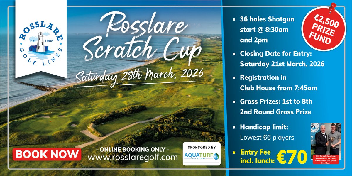 Booking is now open for our Scratch Cup, huge thanks to Aqua Turf Solutions our generous sponsor, once again this year.

BOOK HERE⏬ 

…rosslarescratchcup2026.golfgenius.com/pages/12442866…

#rosslaregolflinks #scratchgolf