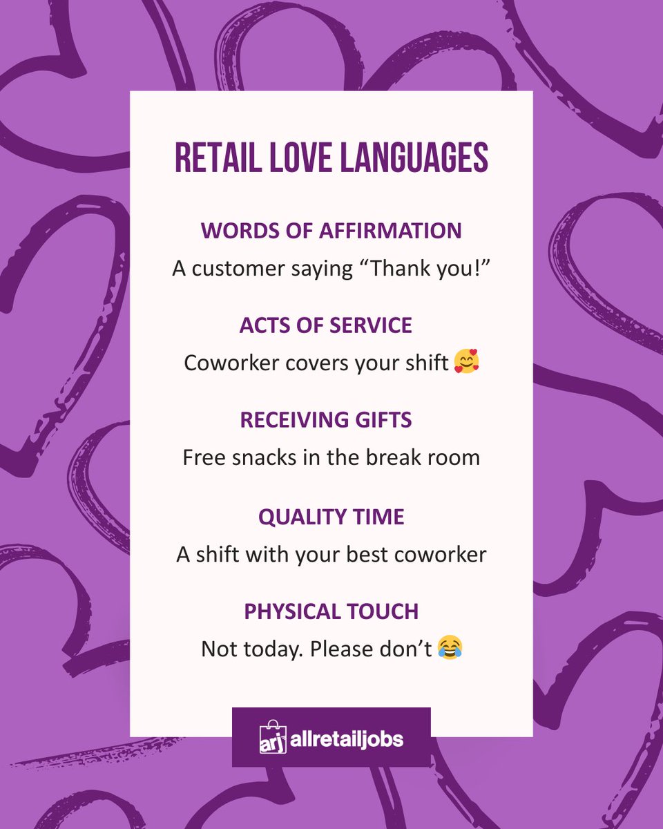 AllRetailJobs's tweet image. Happy #ValentinesDay! What's your #retail #lovelanguage? 💜