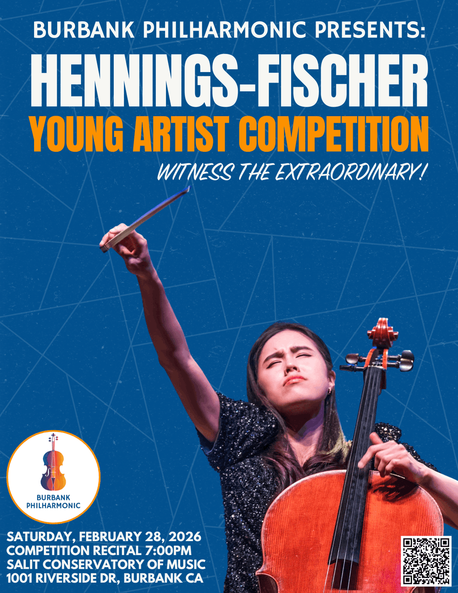 myBurbankNEWS's tweet image. HENNINGS-FISCHER YOUNG ARTIST COMPETITION 2026The Burbank Philharmonic Orchestra, in partnership with the Hennings-Fischer Foundation, proudly presents the Finals Concert of the 26th Annual Hennings-Fischer Young Artist Competition.#Burbank
myburbank.com/event/hennings…