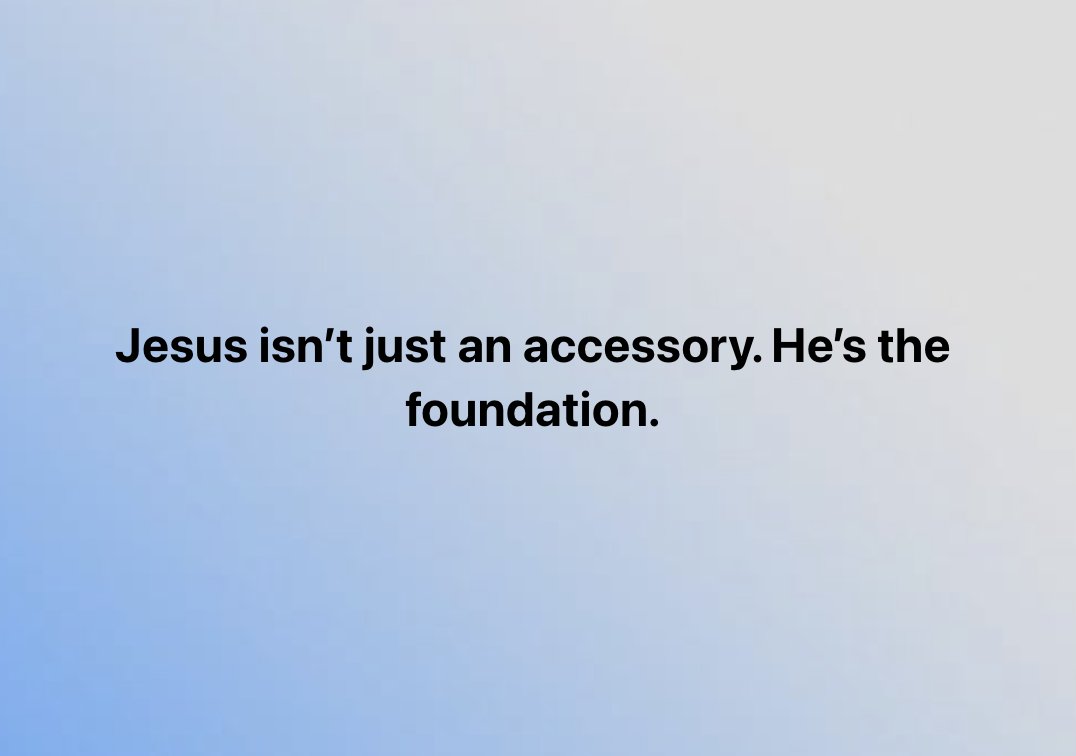 Jesus is the foundation. #WYLL