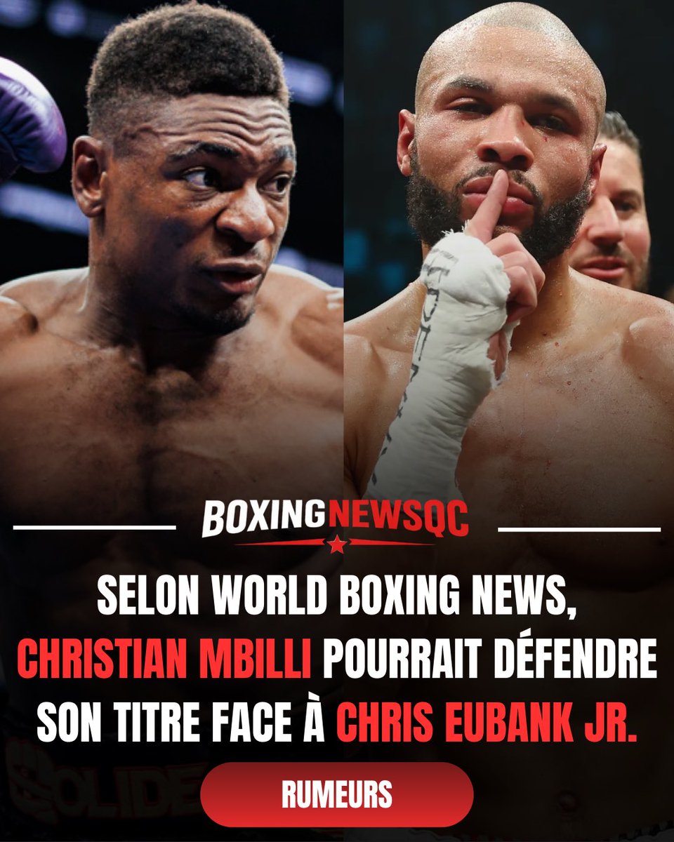 👀 RUMEUR: Selon <a href="/WorldBoxingNews/">World Boxing News</a>, Christian Mbilli pourrait défendre son championnat du monde WBC face à Chris Eubank en Angleterre 🏴󠁧󠁢󠁥󠁮󠁧󠁿 

#MbilliEubank | #BoxingNewsQC