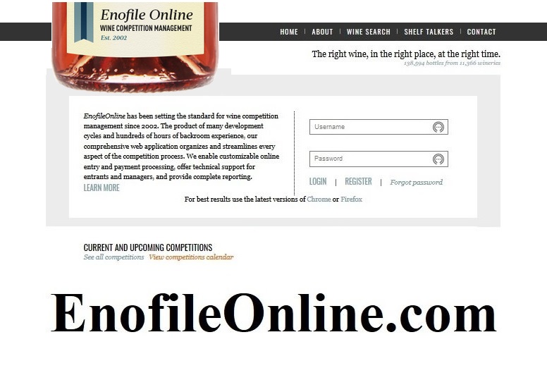 EnofileOnline.com makes it easier for wineries to enter many different wine competitions.  It makes it easier for the competitions from their end too!  

For distilleries, see <a href="/TheDataStill/">TheDataStill Spirits Competition Mgmt</a> TheDataStill.com