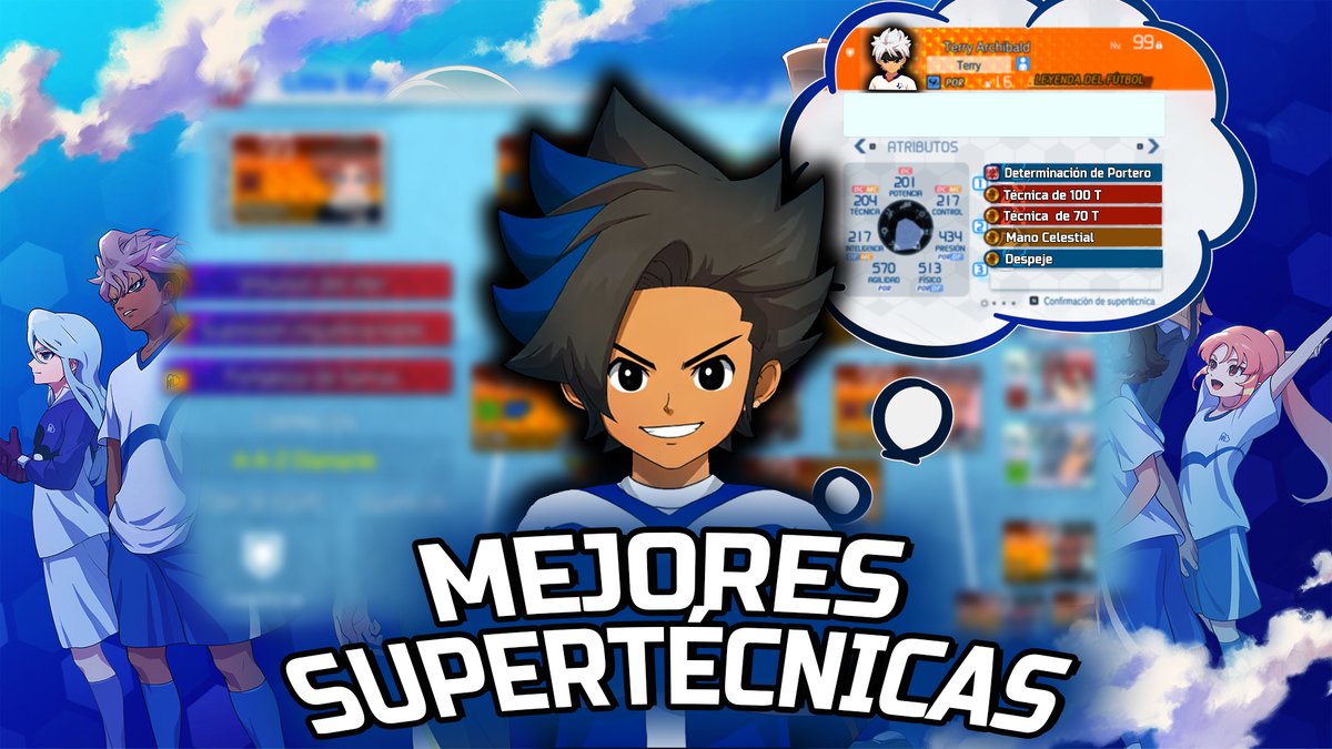 🚨NUEVO VÍDEO EN YOUTUBE!  

"¡LAS MEJORES SUPERTÉCNICAS POR POSICIÓN EN INAZUMA ELEVEN VICTORY ROAD!"

¿Te lo vas a perder?▶️youtu.be/P15U1ypk-QI