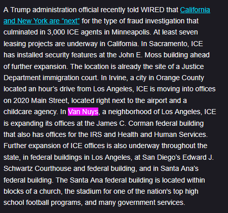 ICE is expanding its office in Van Nuys and elsewhere in LA: Minneapolis-type "anti-fraud" op reportedly incoming

Dr. Oz will have a personal army to target the Valley, including Armenian businesses that are under a microscope, and ofc black/brown people across the city