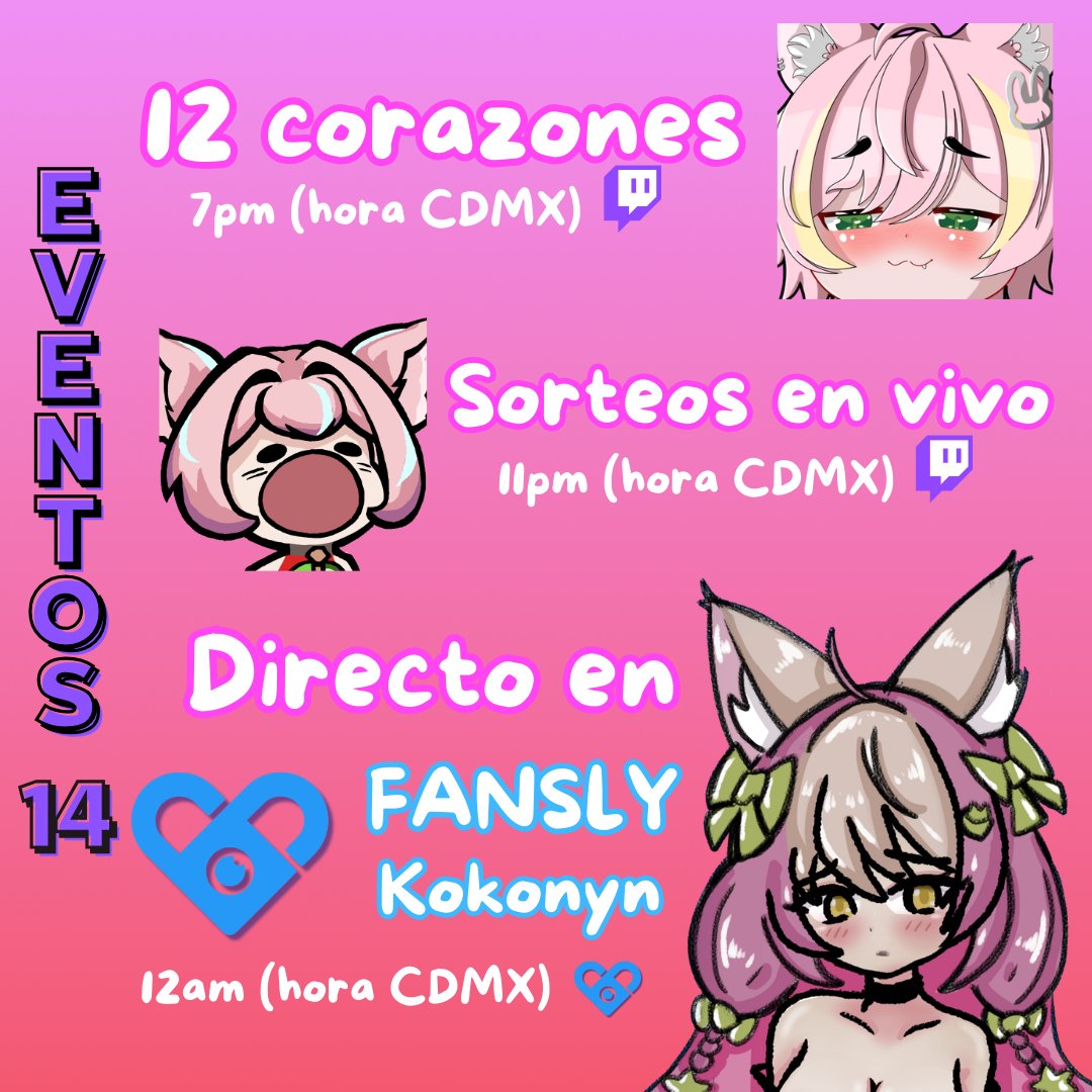 Estas serán todas las actividades que haremos hoy 14 de febrero, los veo allí y les dejo los links donde se harán UwU.
12 corazones➡ twitch.tv/valesuki___
Sorteos y directo +18➡ linktr.ee/kokonyn