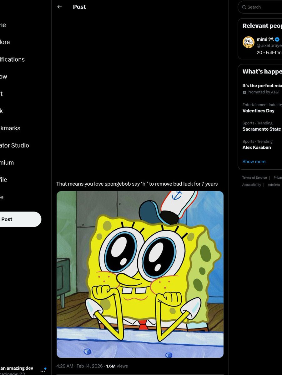 amazingdev02's tweet image. newest viral tweet trend is literally a picture of spongebob

Every spongebob meta absolutely RIPS

Here is the proof:
x.com/search?q=CONGR…

x.com/pixelprayer/st…