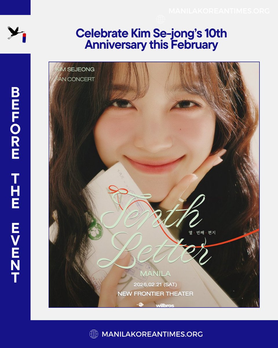 Sesang-deul! Celebrate #KimSejong's 10th Anniversary with her this week! 

❣️ #TenthLetter Fan Concert 
📅 February 21, 2026
📍 New Frontier Theater
🎟️ <a href="/TicketNetPH/">TicketNet</a>
🔗 tinyurl.com/cusn7at2
🎬 <a href="/WilbrosLive/">Wilbros Live</a>

#KIMSEJEONG_FANCONCERT #WilbrosLive