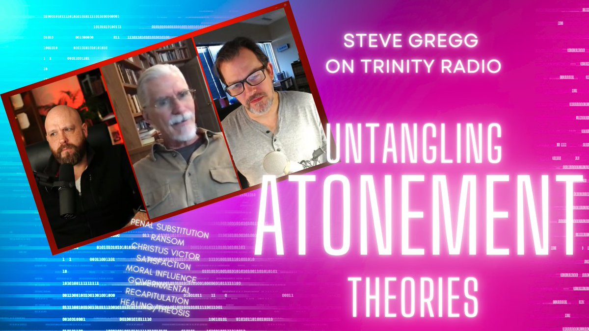 stevegreggvideo's tweet photo. Untangling Atonement Theories - Steve Gregg w ithBraxton Hunter &amp; Jonathan Pritchett https://t.co/QADct5ZPFh 
#atonement #theology #penalsubstitution #ransom #classic #substitutionaryatonement #christusvictor #theosis #satisfaction #patristic #thenarrowpath #stevegregg https://t.co/tVCk0Wsxg8