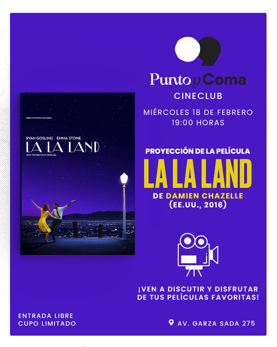 ‼️No te pierdas en Punto y Coma‼️
CINECLUB🎬
Los invitamos a la proyección de la película: La la land (2016) de Damien Chazelle
📆 Miércoles 18 de febrero
🕐19:00 hrs.
🎟️ Entrada libre
CUPO LIMITADO
Te esperamos‼️😄