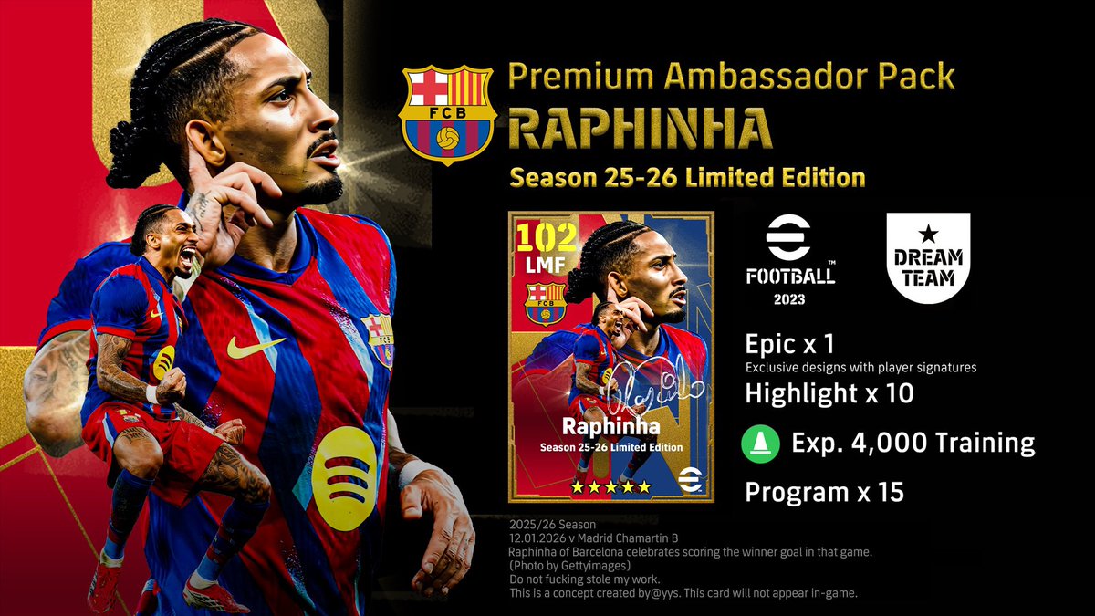 yys172649's tweet photo. Ambassador Pack:
Raphinha

#eFootball #eFootball2025 #eFootball #イーフト #eFootballHUB https://t.co/Ny0a91qPyB
