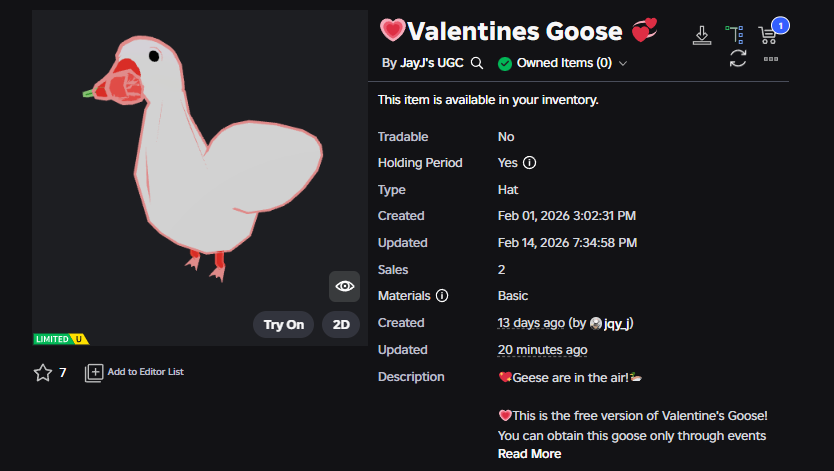 💖VALENTINES GOOSE GIVEAWAY! x5🦆

💞LIKE THIS
💖FOLLOW <a href="/jqy_jRBLX/">JJ (goose man) #FREESCHLEP</a>  + <a href="/jayjs_ugc/">JayJ's UGC</a> 
🦆REPOST THIS
💗COMMENT "VALENTINES GOOSE"

ENDS TOMORROW @ 6 PM ET!

#ROBLOX #RobloxUGC #RobloxFreeUGC