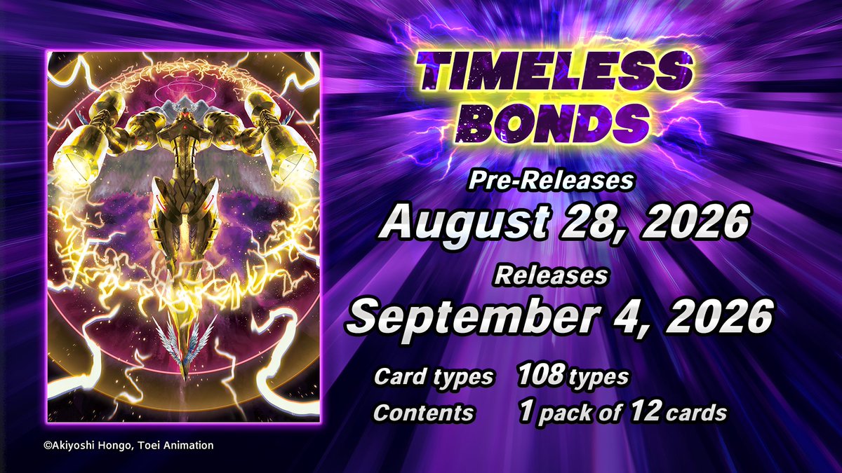 Products] Hello Digimon Tamers! BOOSTER TIMELESS BONDS [BT-26] releases  August 28, 2026! The pack design and three card illustrations have been  revealed! Follow us for more card reveals in the future!  https://t.co/3S6zfts07M #