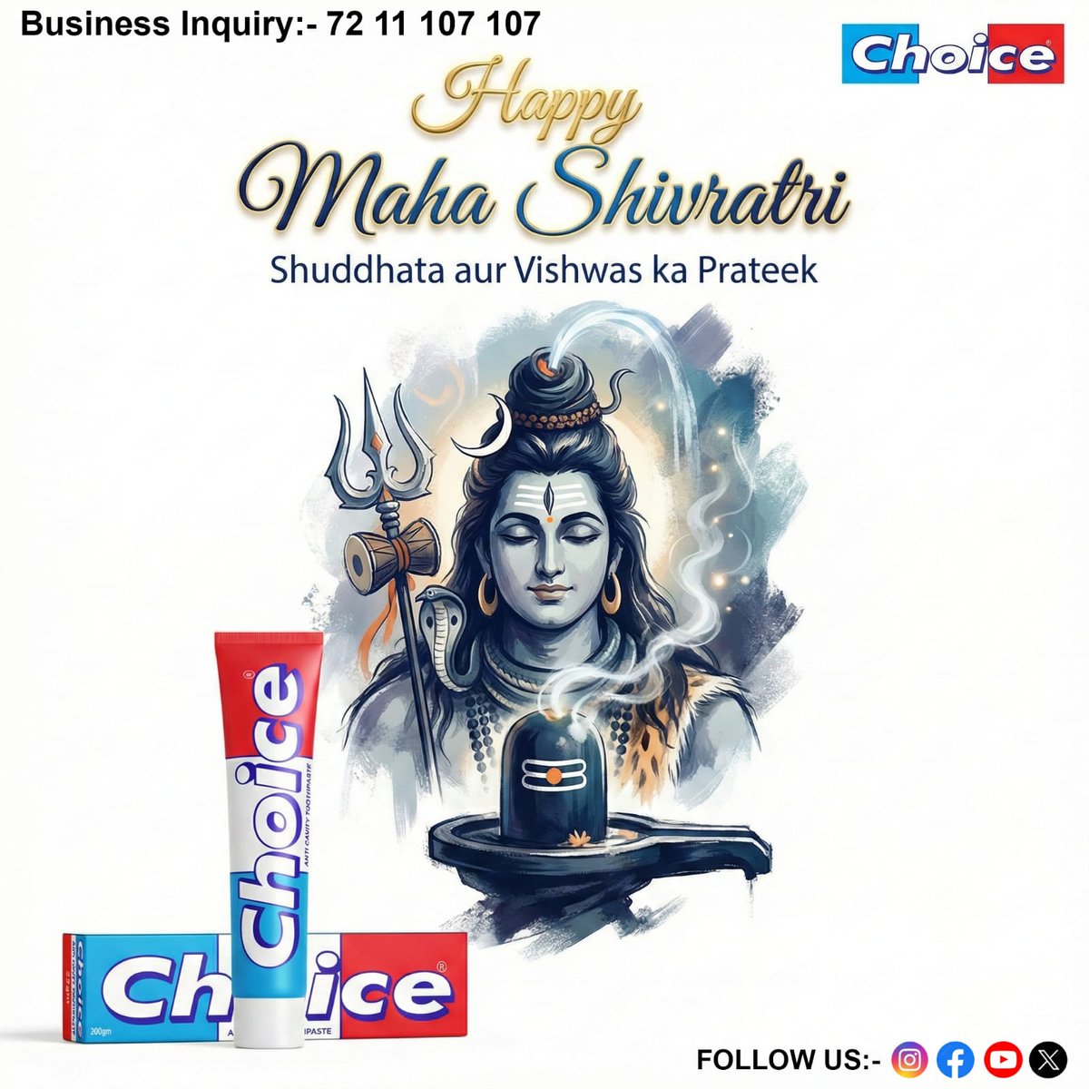 ChoicePaste's tweet image. Wishing everyone #HappyMahaShivratri from #ChoiceToothPaste