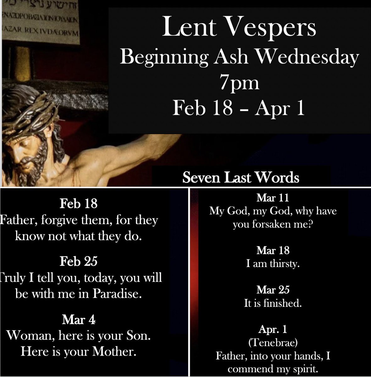 You are welcome to join us each Wednesday at 7pm in Lent, beginning Ash Wednesday (Feb 18), for "The Seven Last Words" --  a service of prayer, music, and reflection on the last statements of Jesus made from the cross.

(1/4)