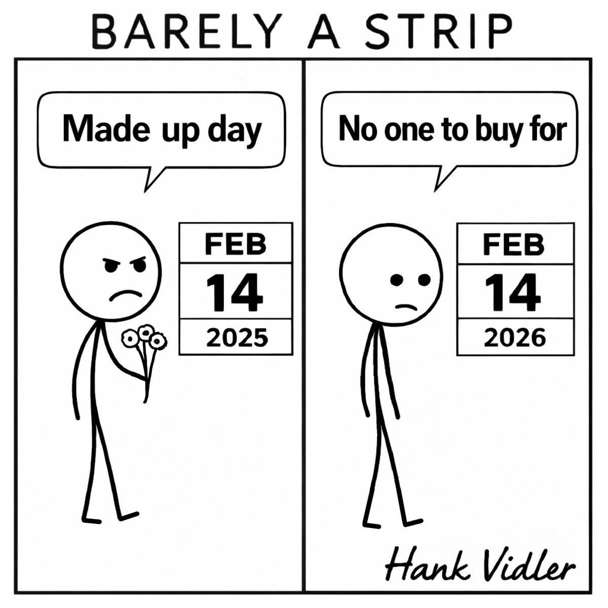 barelyastrip's tweet photo. Same date. Different feeling. #barelyastrip #humor #lol #comic https://t.co/J4uMxgwBPw