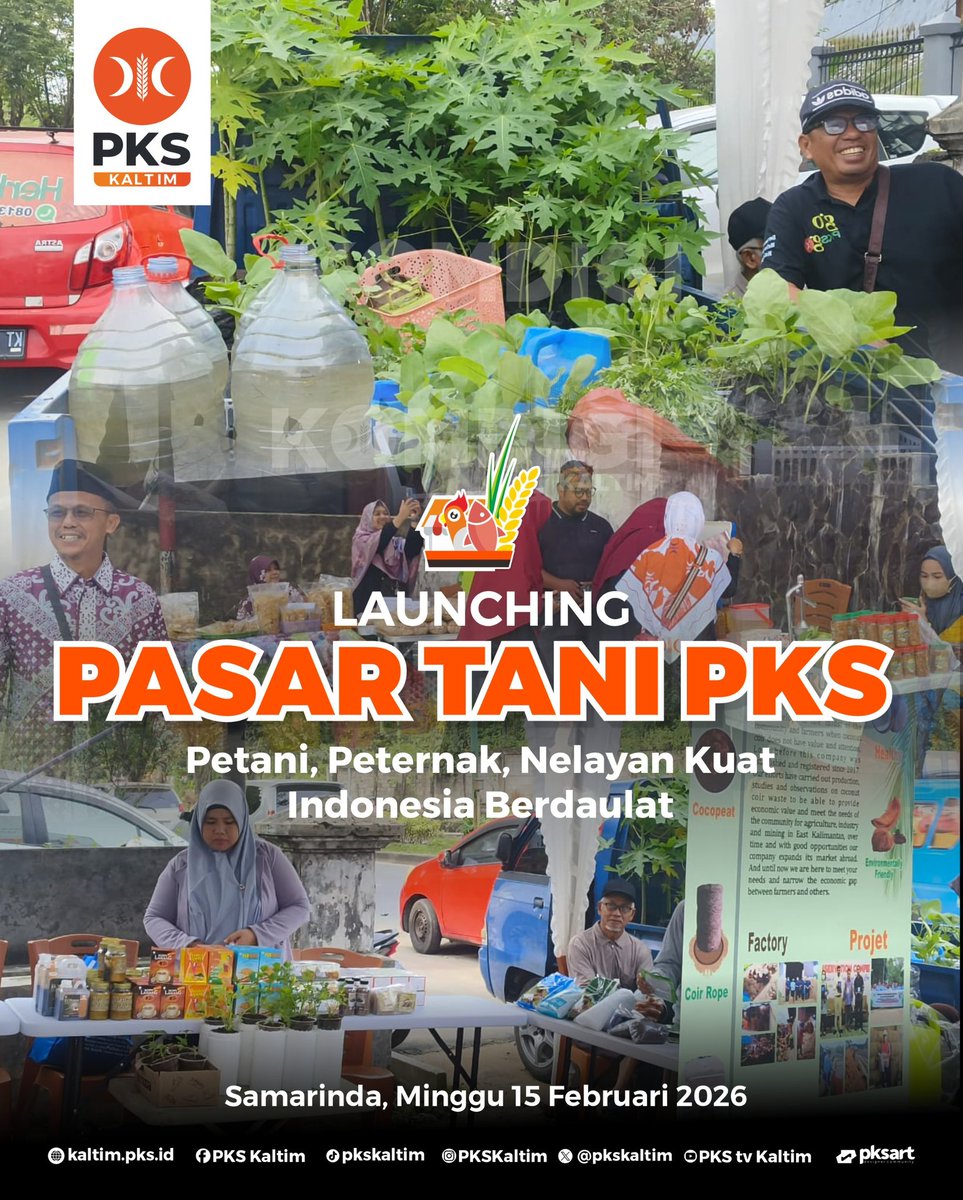 pkskaltim's tweet image. Lauching Pasar Tani PKS
Bersama DPW PKS Kaltim dan DPD PKS Samarinda

Petani, Peternak, Nelayan Kuat Indonesia Berdaulat

#launching
#pasartani
#pks
#kaltim