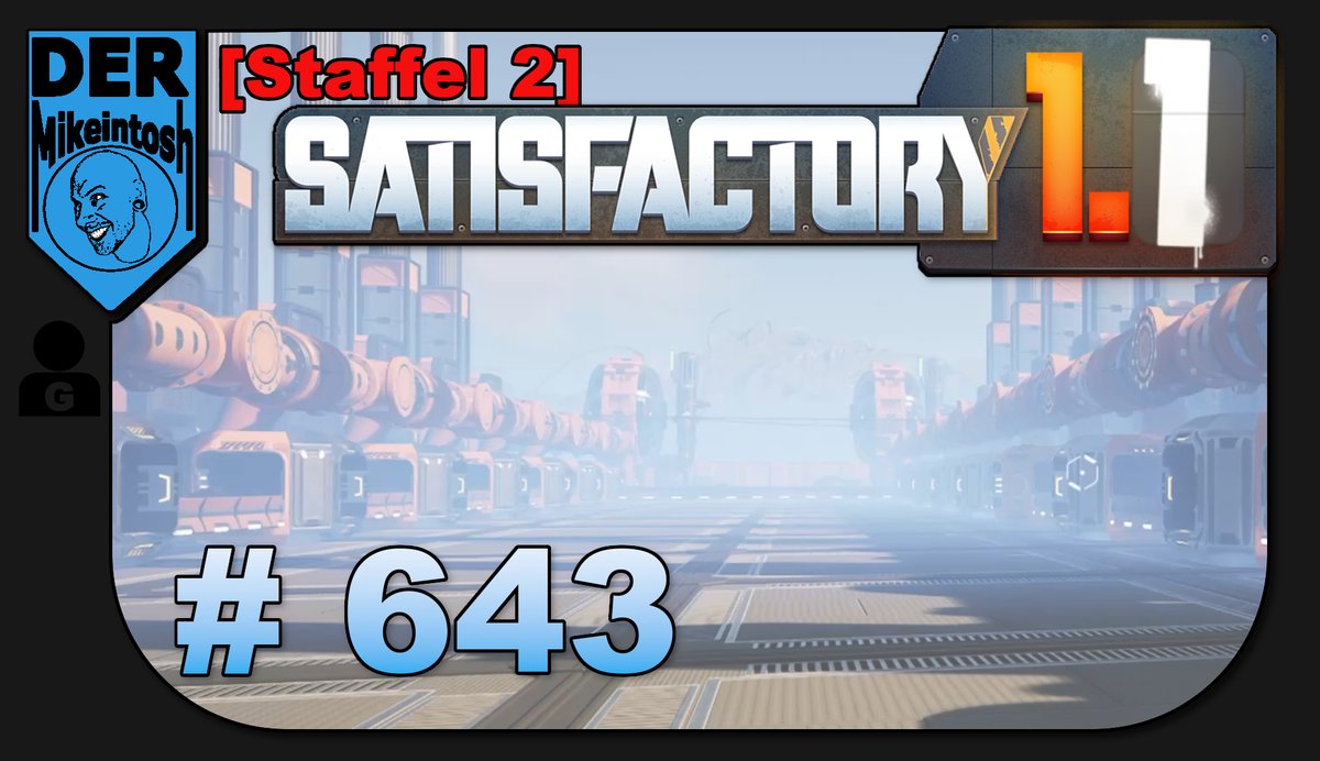 📦 Neues Video!

#Satisfactory #DerMikeintosh #YouTube #letsplay #gaming #1.1 #Staffel2

Satisfactory [Staffel 2]🔧 DerMikeintosh ► Folge 643
youtu.be/A2RB-mNIdQY