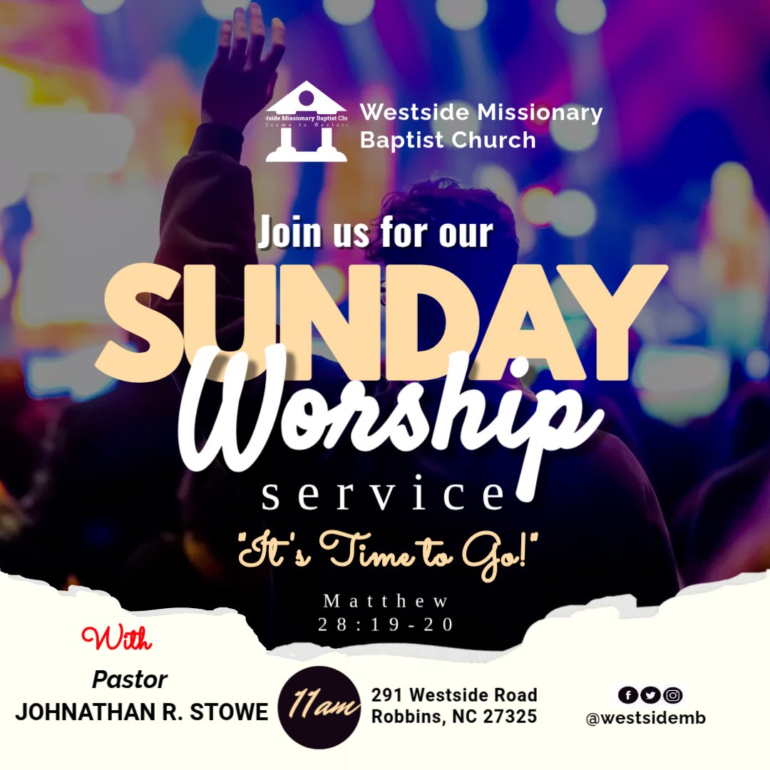 WestsideRobbins's tweet photo. Join us this Sunday at 11:00 AM as we gather to worship, grow, and go!
📍 291 Westside Road, Robbins, NC
🎙 Pastor Johnathan R. Stowe
📖 2026 Theme: “It’s Time To Go” Matthew 28:19–20

Can’t make it in person? Worship with us on Facebook Live https://t.co/l7QwsP9tNK

#ItsTimeToGO https://t.co/pOyR6BXHjF