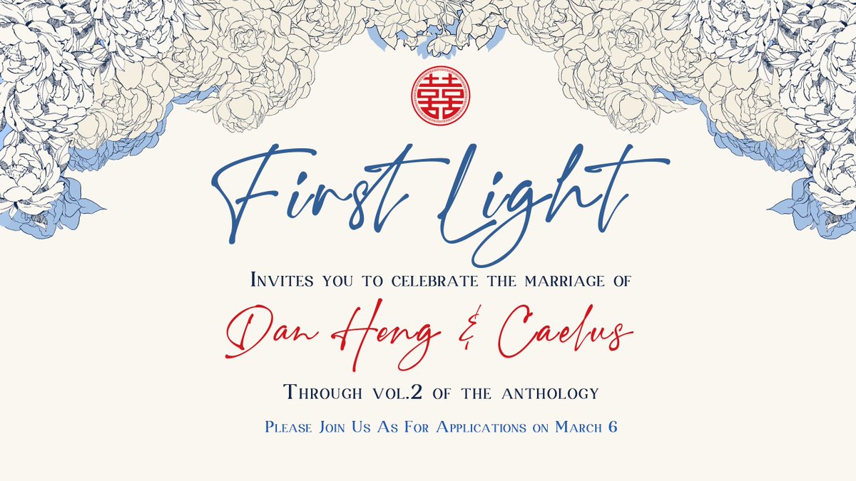 Save the Date! 💒

First Light invites you to celebrate the marriage of Dan Heng and Caelus through Vol. 2 of the anthology! Please join us as we prepare for the upcoming wedding. 

Applications to participate are to open on March 6! See you soon 🍁💫💍 

#dancae #丹穹