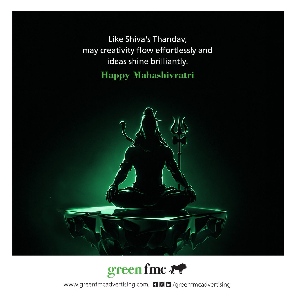 GreenFMC_Hyd's tweet photo. As Lord Shiva graces us with his cosmic presence, may creativity flow freely and ideas shine brightly. This Mahashivratri, may your creative spirit be blessed with endless inspiration and clarity. 
#Mahashivratri #Mahashivratri2026 #GreenFMC #CreativeAgency #BrandCreativity https://t.co/JeP5HnlKnU