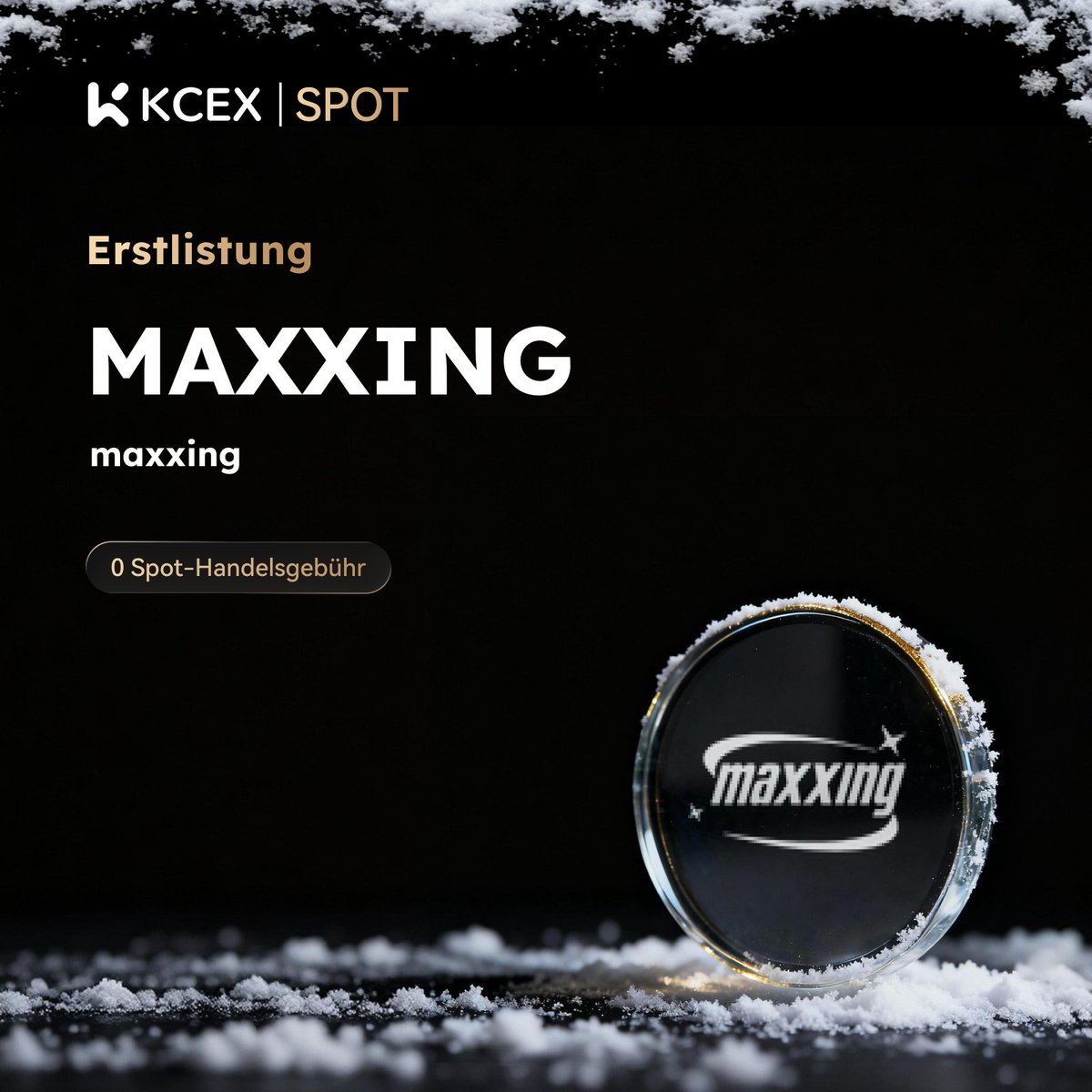 #KCEX Erstnotierung!
Genießen Sie 0 Gebühren beim Spot-Trading
$MAXXING, ein Meme-Coin auf der #SOL-Chain, ist jetzt live auf KCEX Spot.

📥 Einzahlungen: Geöffnet
⏰ Handel beginnt: 15.02.2026, 08:30 (UTC)

📈 Jetzt handeln: kcex.com/exchange/MAXXI…

ℹ️ Details: