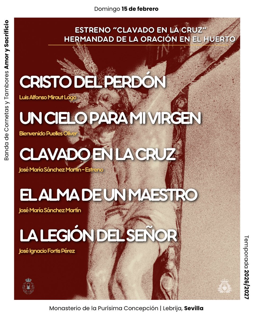 🎺 #AmorySacrificio 𝗘𝗡 𝗖𝗢𝗡𝗖𝗜𝗘𝗥𝗧𝗢. 

📲 Este será el repertorio que interpretará nuestra formación en el concierto de hoy. 

Destacar el estreno en 🔴𝗗𝗜𝗥𝗘𝗖𝗧𝗢 de la nueva obra musical “𝗖𝗹𝗮𝘃𝗮𝗱𝗼 𝗲𝗻 𝗹𝗮 𝗖𝗿𝘂𝘇” 

¡Te esperamos!