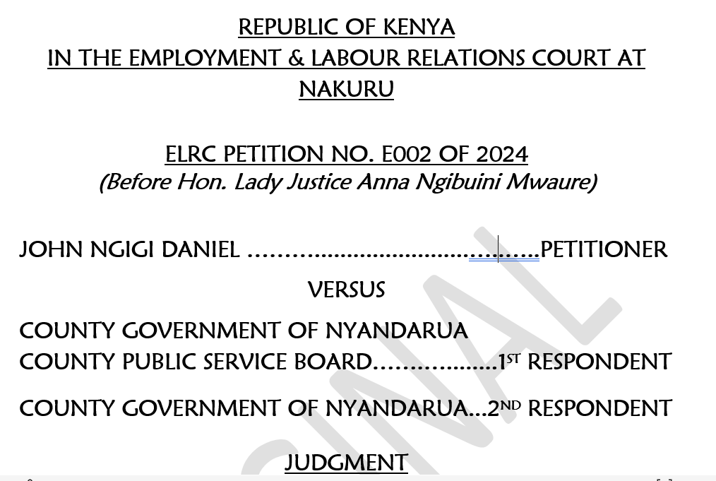 💣🔴🚨THEY CANNOT BLOCK YOUR PENSION BECAUSE YOU WERE CHARGED: COURT EXPLODES COUNTY DELAY TACTIC

The Employment and Labour Relations Court at Nakuru has finally snapped in John Ngigi Daniel v County Government of Nyandarua. A public officer was interdicted in 2018 after being