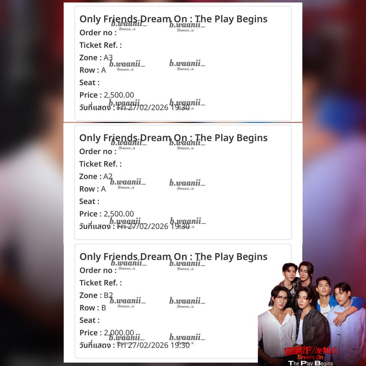 🎟️รีวิวกดบัตรงาน #OnlyFriendsDreamOn นะคะ
บัตร2500 ( A2 ) 1ใบ
บัตร2500 ( A3 ) 1ใบ
บัตร2000 ( B2 ) 1ใบ

ขอบคุณที่ไว้วางใจกับทางร้านมากๆค่า🙇🏻‍♀️💖
✿ #bwaaniiกดบัตร — 𖥔

#OnlyFriendsDreamOn 
#EarthMix #JossGawin #AouBoom