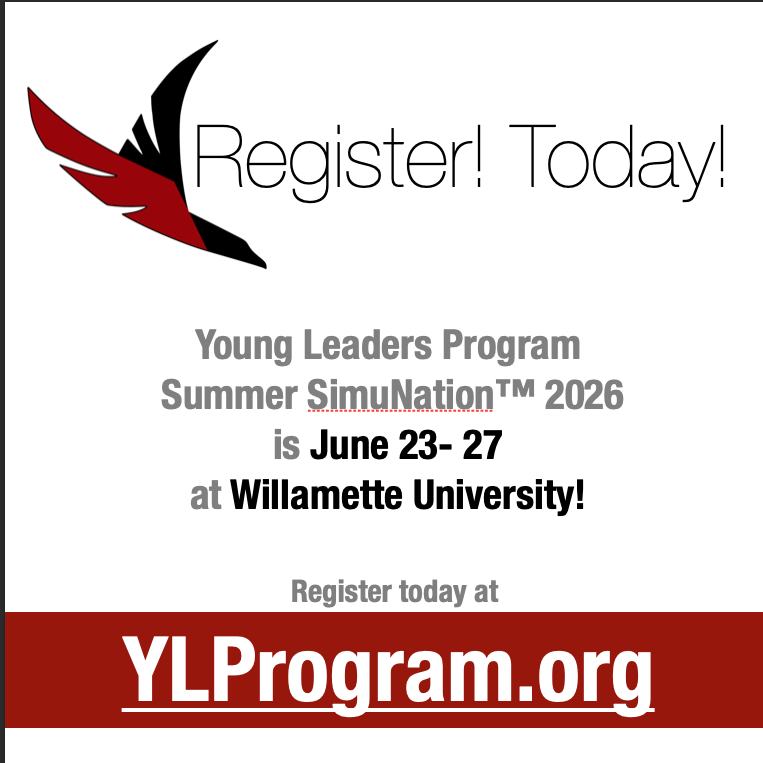 YLprogramDOTorg's tweet photo. Register today for Young Leaders Program 2026 Summer SimuNation™ which is June 23-27 at Willamette University!  https://t.co/B9aZaMbW3x for more information or to register! https://t.co/OZ8Ctz6A5o