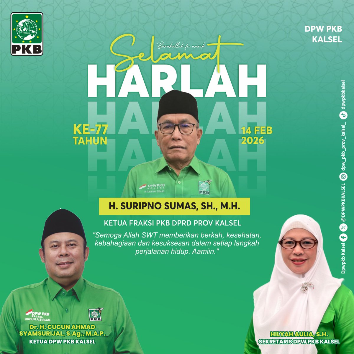 DPWPKBKALSEL's tweet photo. Barakallah Fii Umrik
Selamat Harlah ke- 77 tahun H. Suripno Sumas, SH., M.H. Ketua Fraksi PKB DPRD Prov Kalsel. 

"Semoga Allah SWT memberikan berkah, kesehatan, kebahagiaan dan kesuksesan dalam setiap langkah perjalanan hidup. Aamiin."

#PKB #FPKB #pkbkalsel https://t.co/Re95YFS5Mj