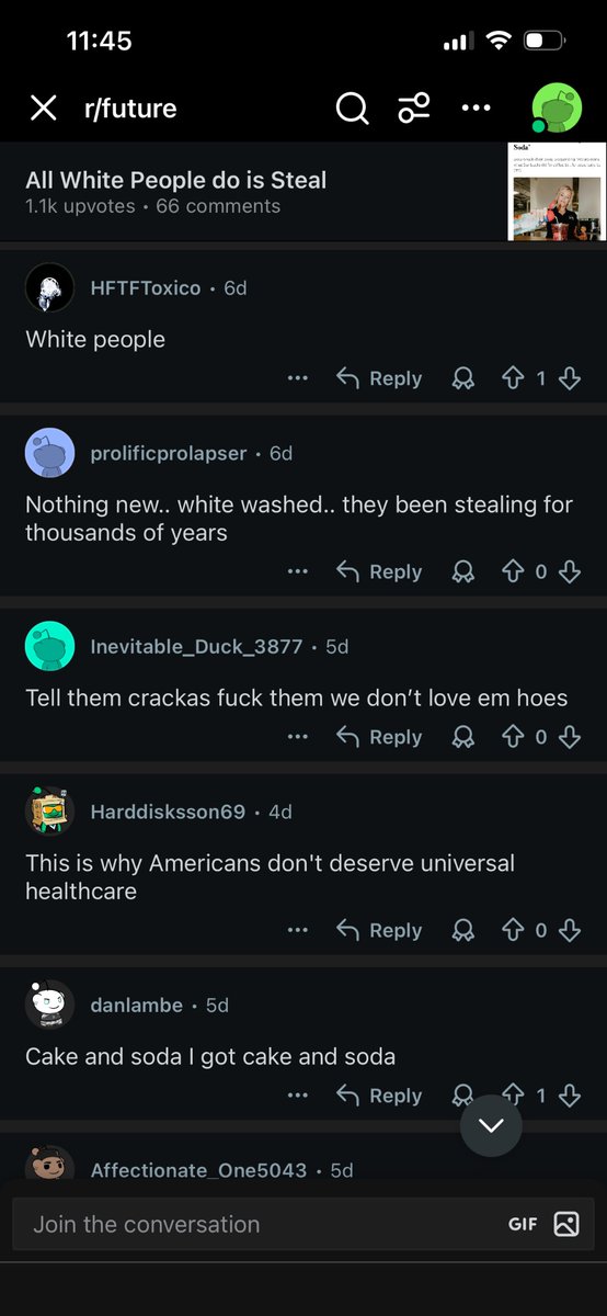 This is how the hip hop black types (&amp; other nons / lefty types of all shapes &amp; sizes) on Reddit openly talk about us. Not one of them will be banned or reported. 

If you rephrased these comments with any other ethnic group / race etc, you’d instantly be banned from Reddit. Lol,
