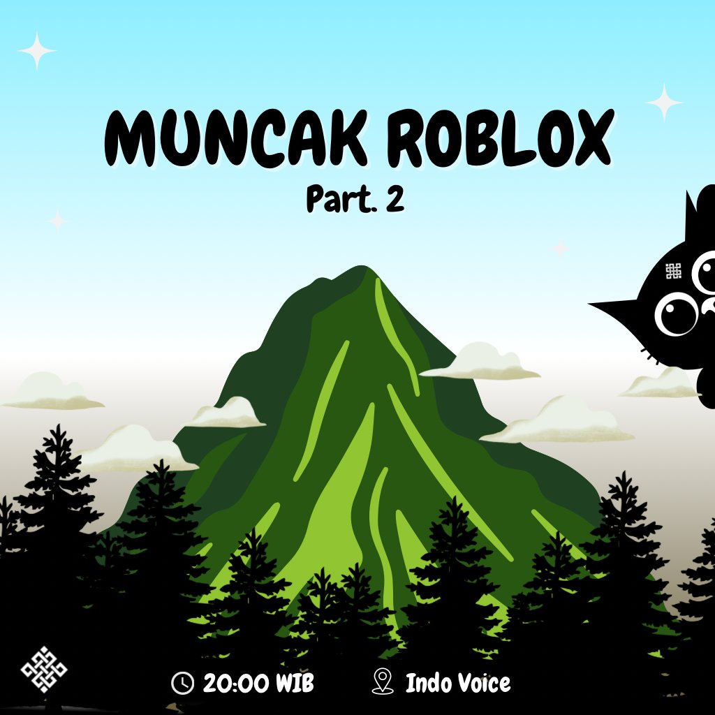 Gritual

Roblox climb part 2 tonight !

Hosted by me, <a href="/zklolod/">𝙇𝙤𝙡𝙤𝙙</a> and <a href="/bbrruangkutub/">icebear ❄️</a> .

We’ll take on tougher routes, overcome obstacles together, and enjoy every moment with the Ritual Indonesian community.

🕘 Today | 20:00 WIB 
📍 Indo Voice