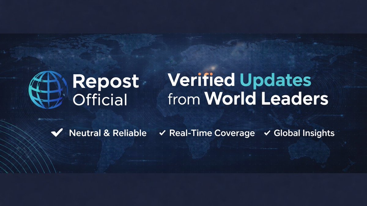 RepostContents's tweet image. Welcome to 🌐 Repost Official 

Real-time updates from verified world leaders and official government accounts worldwide.

Neutral. Informational. Global.

Follow for direct, official statements — no opinion, no commentary.