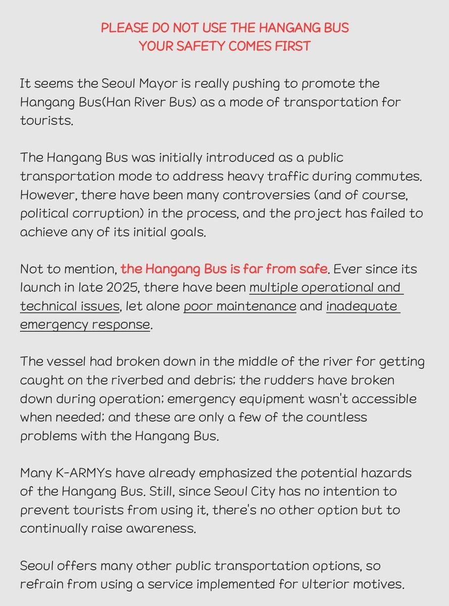 The Seoul Mayor is trying to use the comeback and our fanbase to revive a project that has failed miserably to save face.

It's not worth risking your life to ride a vessel that ensures nothing but the mayor's deep pocket.

Do not use the Hangang Bus.
Your safety comes first.