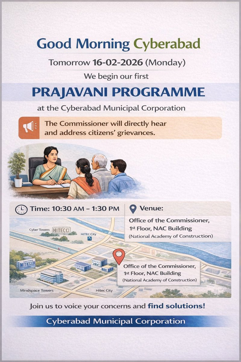 పౌర సమస్యల పరిష్కారమే ధ్యేయంగా నూతనంగా ఏర్పడిన సైబరాబాద్ మున్సిపల్ కార్పొరేషన్ సోమవారం మొట్టమొదటి 'ప్రజావాణి' కార్యక్రమాన్ని నిర్వహించనుంది. NAC భవనం, మొదటి అంతస్తు, కమిషనర్ కార్యాలయంలోఉదయం 10:30 నుండి మధ్యాహ్నం 1:30 వరకు నిర్వహిస్తారు. <a href="/MC_Cyberabad/">Commissioner, Municipal Corporation Cyberabad</a> #cyberabad #Prajavani