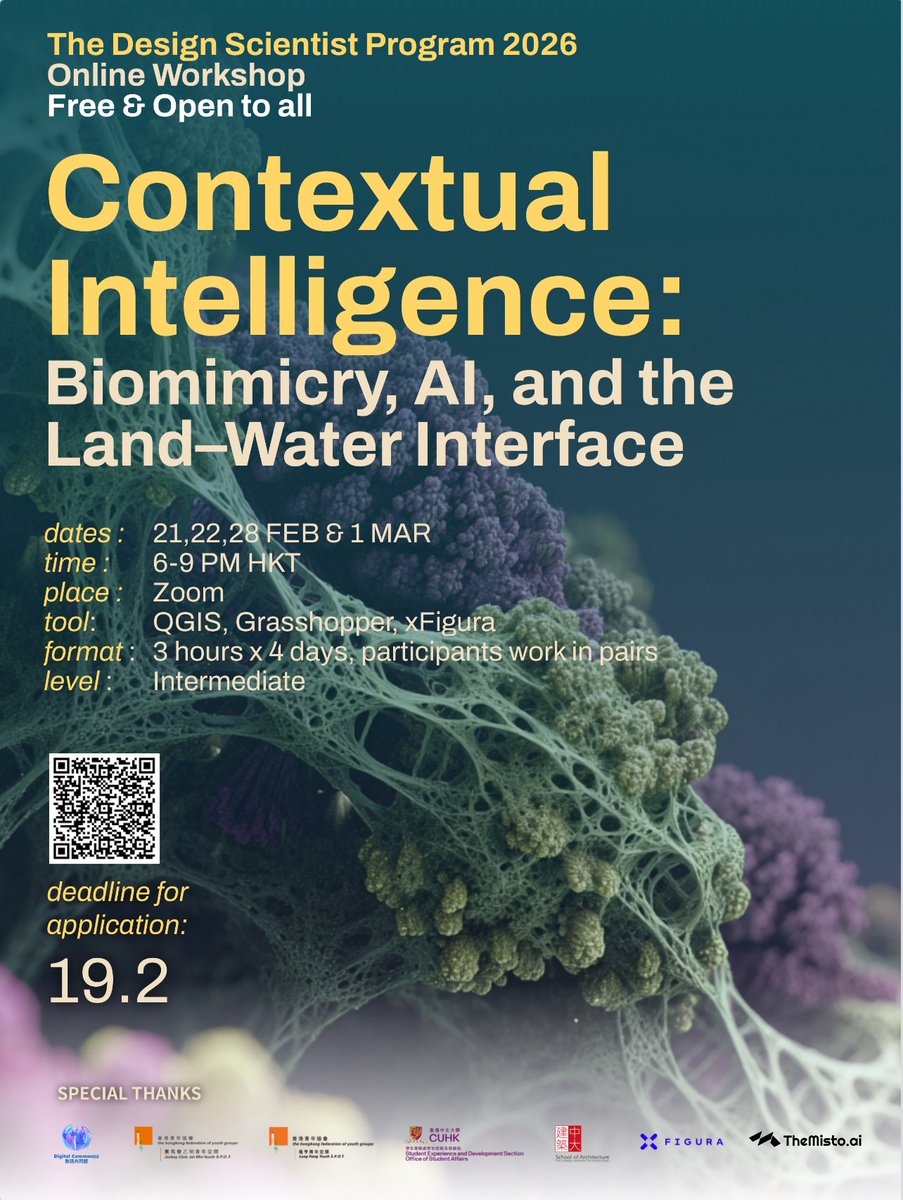 provides_ism's tweet photo. COUNTDOWN: 5 DAYS TO GO 🌊���🌿

Contextual Intelligence: Biomimicry, AI, and the Land–Water Interface

Dates: 21, 22, 28 FEB &amp; 1 MAR 
Time: 6–9PM HKT (Zoom) 
Level: Intermediate

🗺️ Decode data | 🌿 Translate biology | 💻 Design with AI

🔗 Register now: https://t.co/sy8iaQhL2L https://t.co/pEtoMiF6Yn