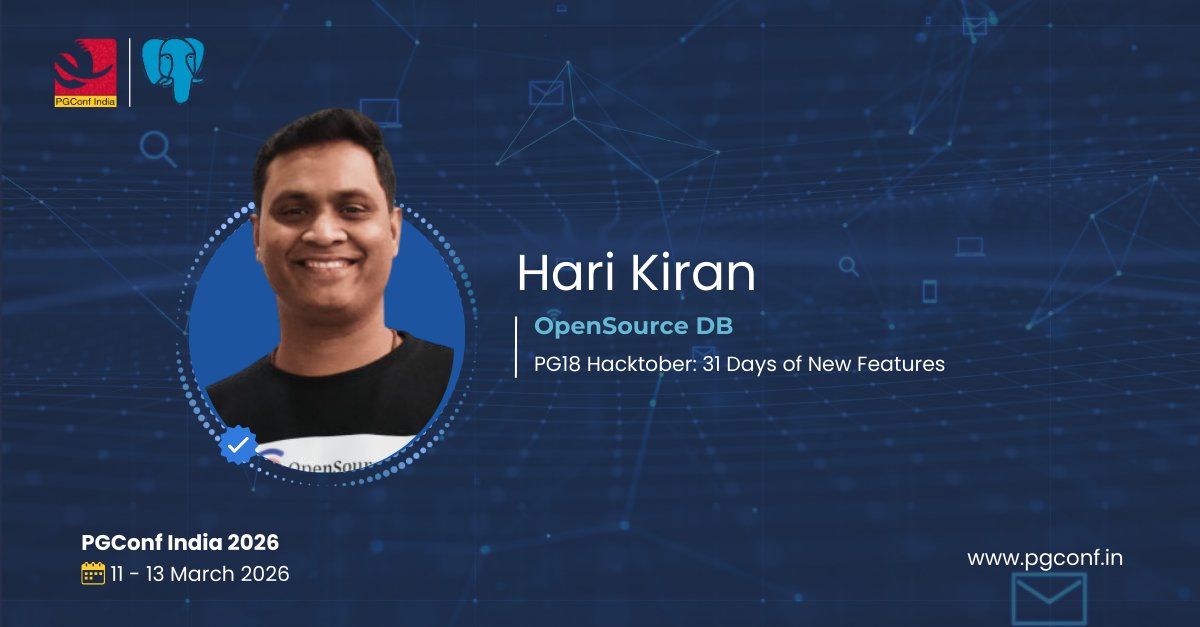 PGConfIndia's tweet photo. PG18 is here! 🎉 Hari Kiran from @OpenSourceDB celebrates **"PG18 Hacktober: 31 Days of New Features."** Get a fast-paced look at the best new additions!
#PostgreSQL #PG18 #NewFeatures https://t.co/1MCpB2djiE