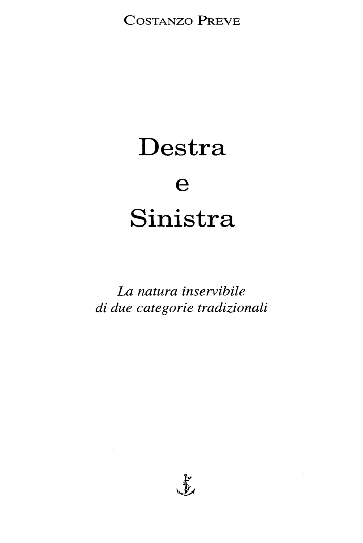 Dopo quattordici anni grazie a voi stanno ancora al conflitto tra destra e sinistra...
Consiglio di lettura non richiesto