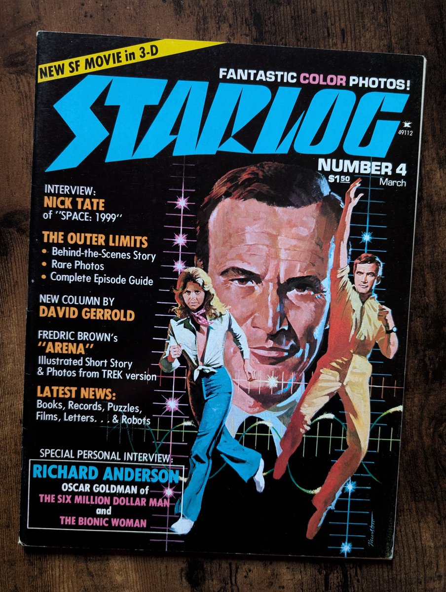 It's another Starlog Sunday on Pop Culture Schlock 365! Dated March 1977,  here's the fourth issue of the legendary Starlog magazine. Wrapped in a bionic cover that I've always loved, this issue featured an interview with Oscar Goldman himself, actor Richard Anderson 🦿🦾🦾🦿