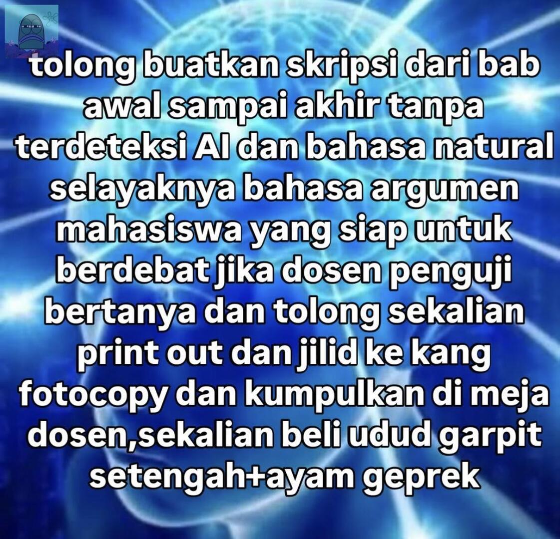 <a href="/iPopBase/">Indonesian Pop Base</a> Bener tuh, dulu bahkan bikin skripsi harus nongkrong diperpus. Pas ada AI tinggal suruh buatin