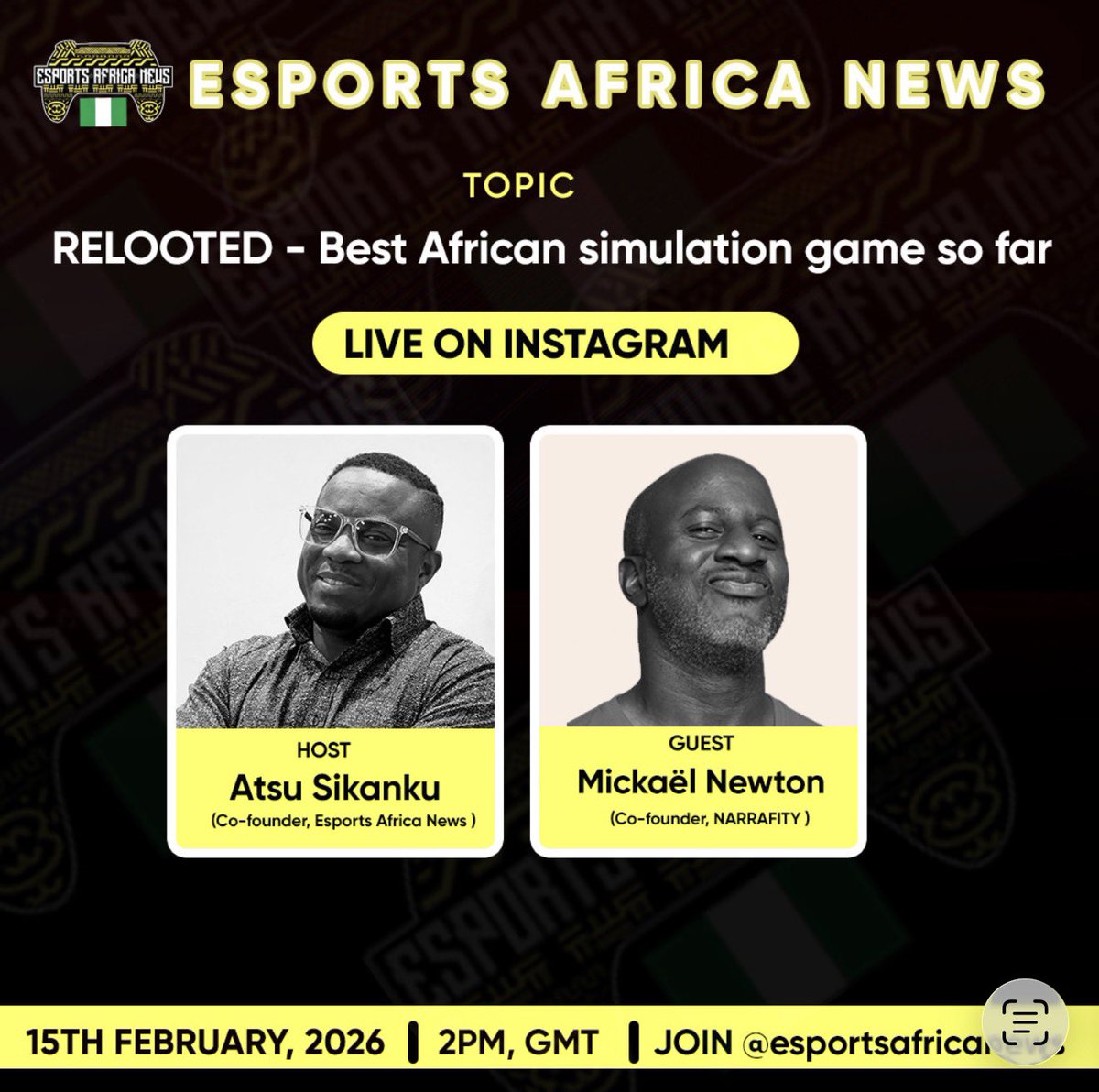 The #relooted game is going viral !!

Join us, as we speak with Michael Newton of  #Narrafity promoters of the game by <a href="/nyamakop/">Relooted by Nyamakop</a> .

Time :2pm GMT 
Date : 15 February 2026 

#africangames <a href="/EsportsANews_TN/">Esportsafricanews_TN</a>