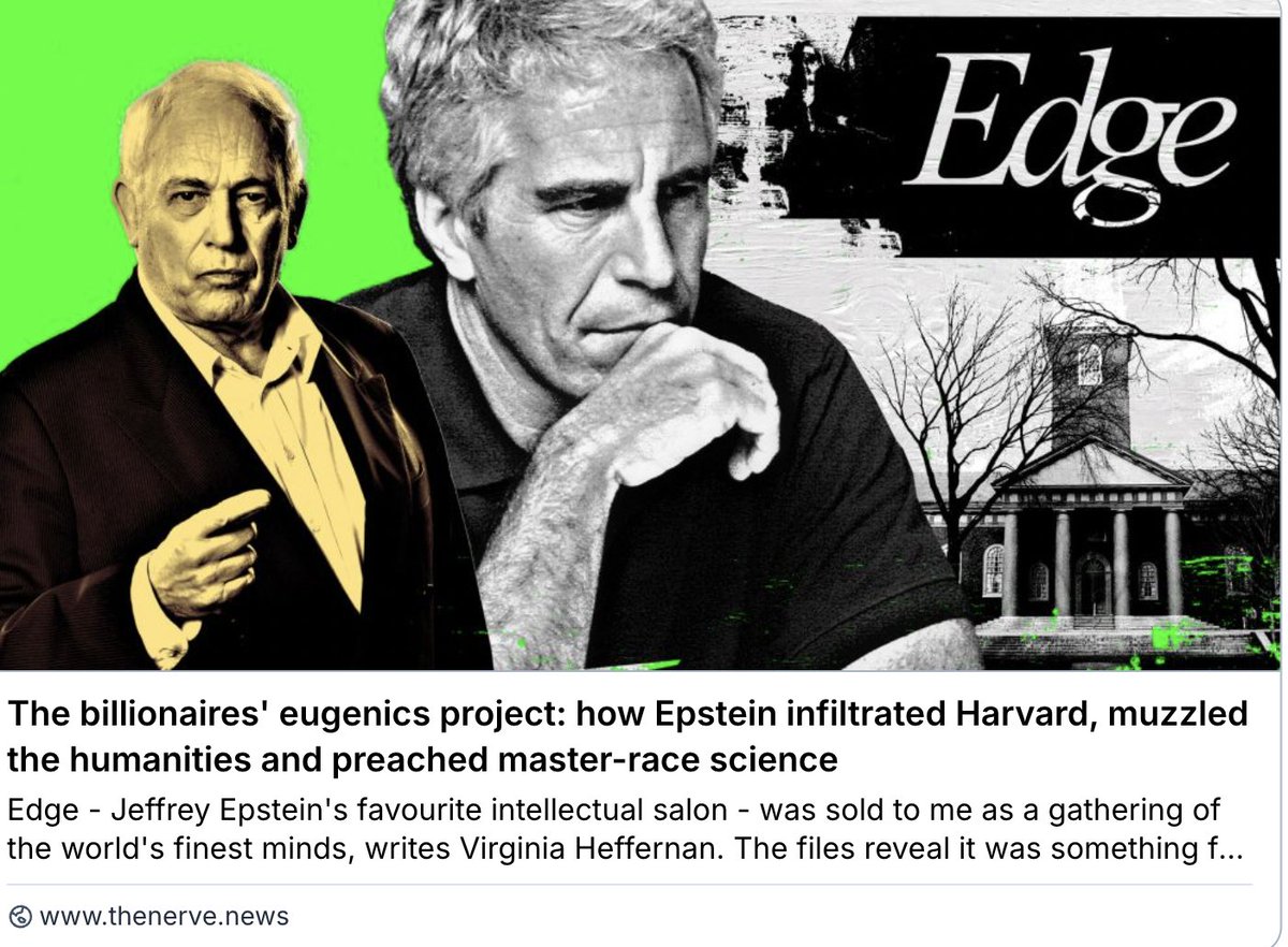 carolecadwalla's tweet image. NEW: Read this terrific piece by @page88 for
@thenerve_news in which she unpicks Edge.org, the hugely influential 'salon' funded by Epstein &amp;amp; threaded through with race science &amp;amp; eugenics.  
1/