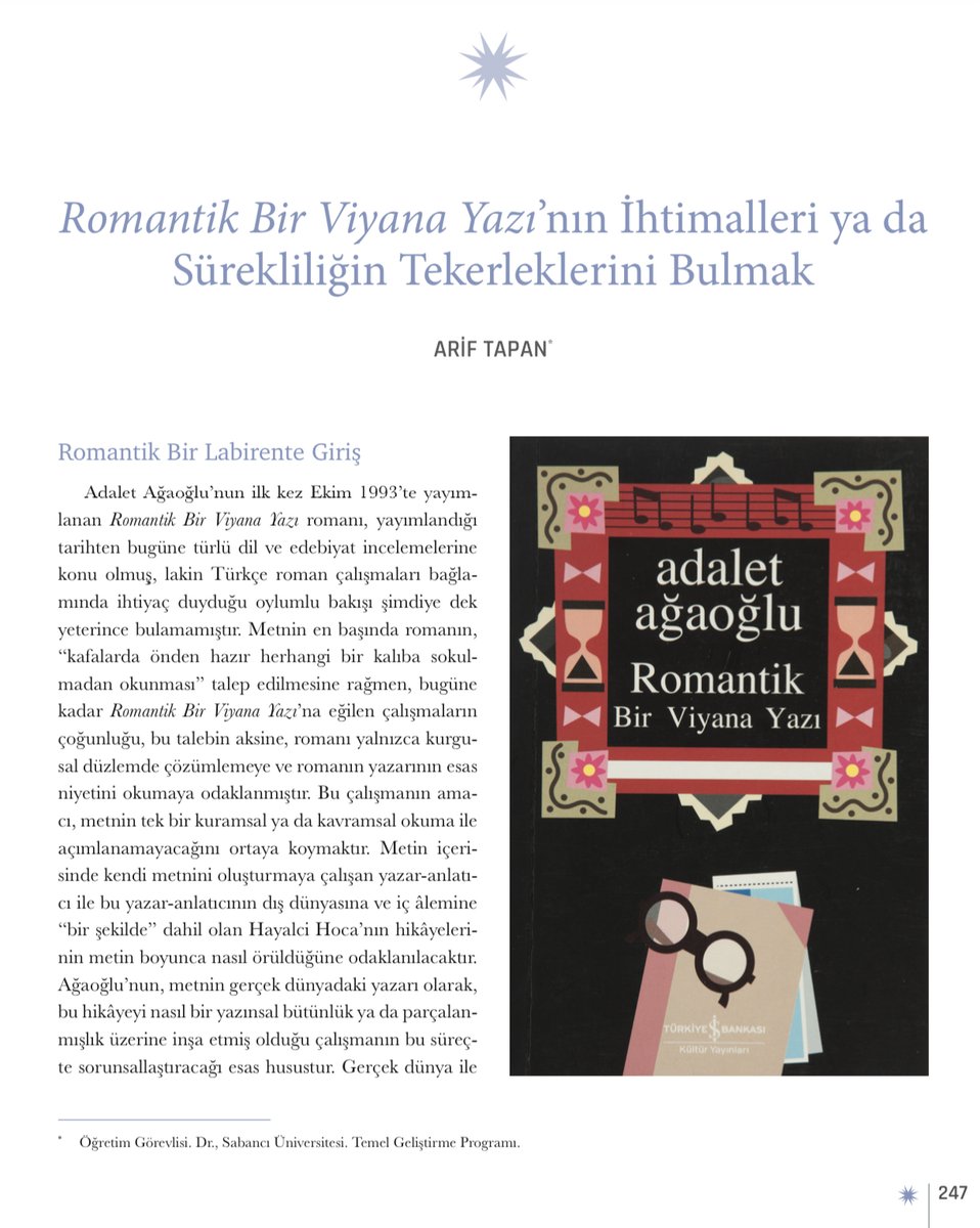 sabanciuniv_tll's tweet photo. YENİ YAYIN 📚 

Arif Tapan, Romantik Bir Viyana Yazı'nın İhtimalleri ya da Sürekliliğin Tekerleklerini Bulmak başlıklı makalesiyle, @TCKulturTurizm Bakanlığı tarafından yayımlanan Adalet Ağaoğlu kitabına katkıda bulundu. https://t.co/k5eyoa045Y