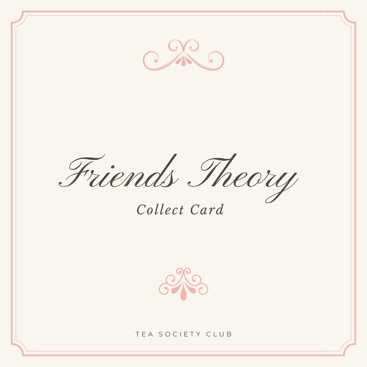⠀ ⠀ ⠀
⠀ ⠀ ⠀ ⠀ ⠀🌹 𝓕riends 𝓣heory 🌹

ระยะเวลา 15/02-25/02

#TeaSocietyClub #TeaSocietyLounge