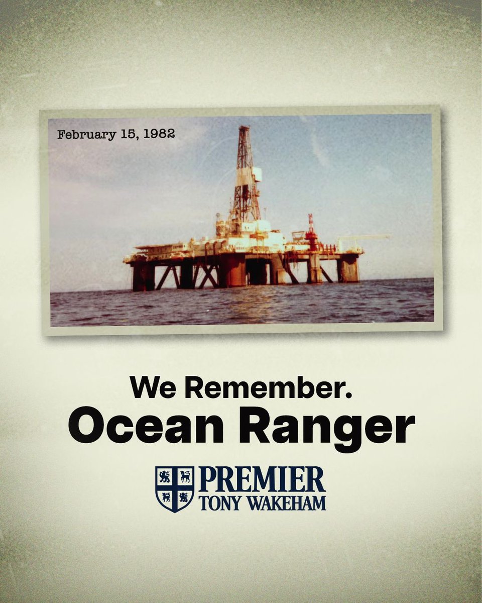 TonyWakehamNL's tweet photo. Today, we pause to remember the 84 lives lost in the Ocean Ranger tragedy.

44 years later, the weight of that loss is still felt across Newfoundland and Labrador. We honour the people who went to work offshore and never returned home, and we stand with the families and loved ones who carry their memory every single day.