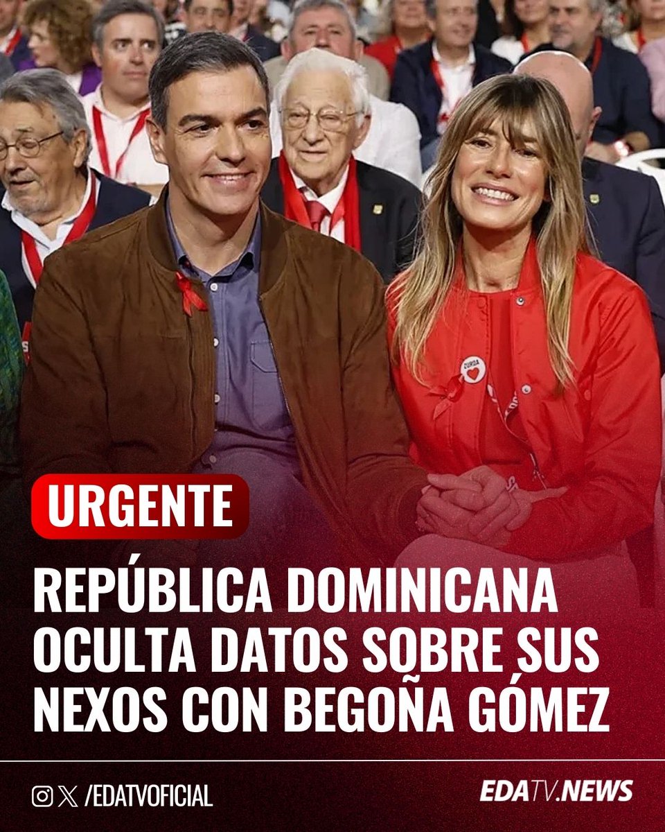 🚨‼️| República Dominicana oculta datos sobre sus nexos con Begoña Gómez.