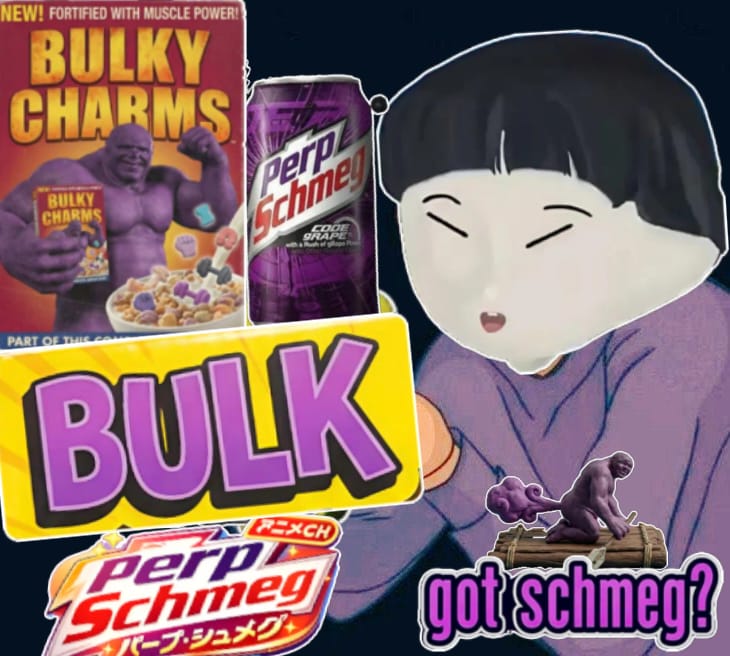 BULK YO SHIT BOI

#schmeg